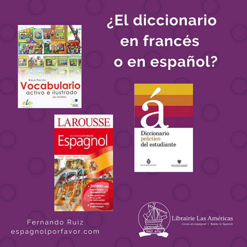 ¿El diccionario en español o en francés?